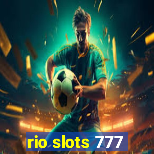 rio slots 777